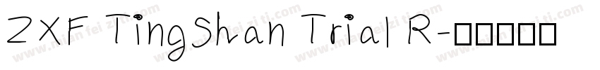 ZXF TingShan Trial R字体转换